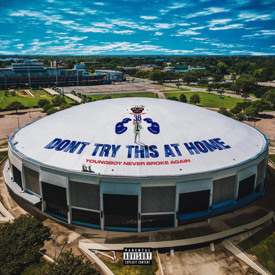 NBA Youngboy's "Don't Try This At Home" artwork